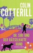 Cover-Bild zum Titel 'Dr. Siri und der rätselhafte Hund' von 'Colin Cotterill'