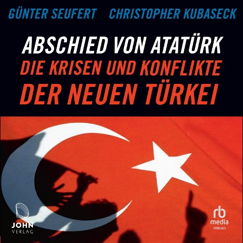 Abschied von Atatürk - Christopher Kubaseck, Günter Seufert