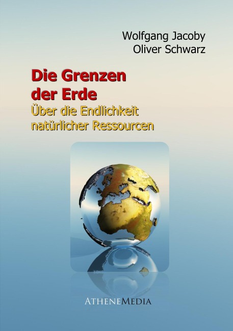 Die Grenzen der Erde - Wolfgang Jacoby, Oliver Schwarz