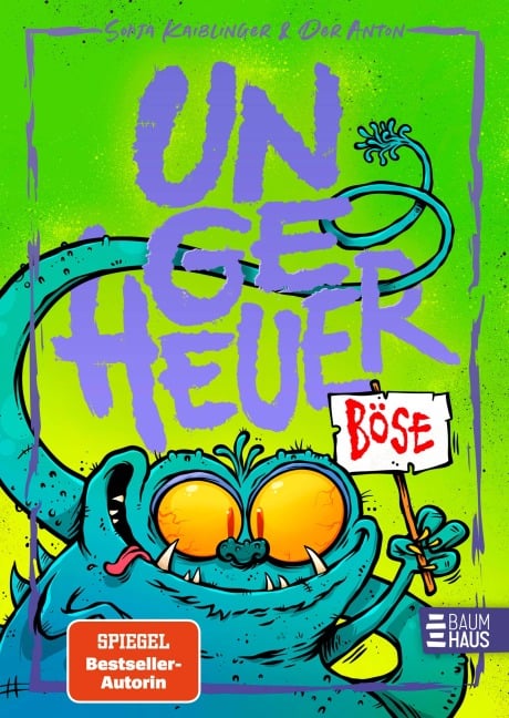 Ungeheuer böse (Band 3) - Sonja Kaiblinger