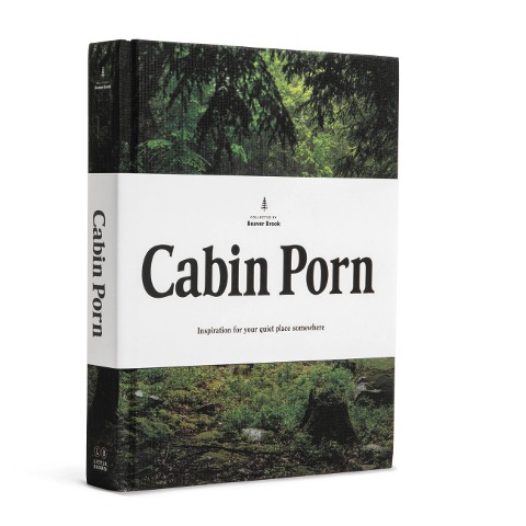 Cabin Porn: Inspiration for Your Quiet Place Somewhere - 