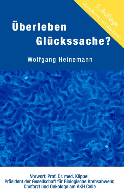 Überleben Glückssache? - Wolfgang Heinemann