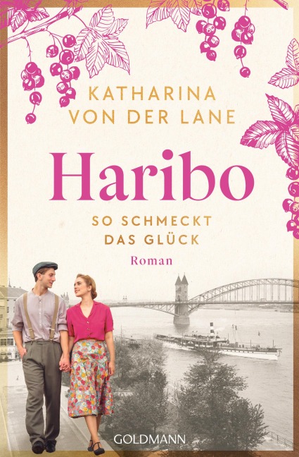 Haribo - So schmeckt das Glück - Katharina von der Lane