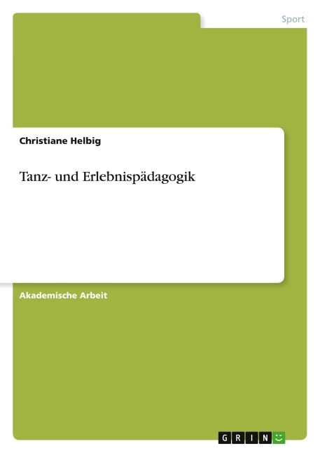 Tanz- und Erlebnispädagogik - Christiane Helbig