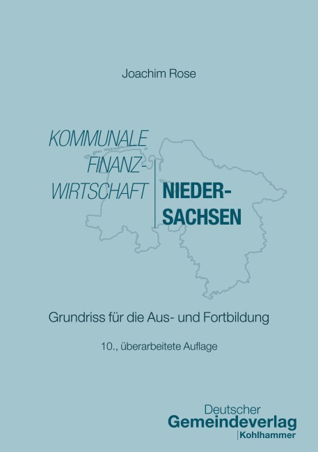 Kommunale Finanzwirtschaft Niedersachsen - Joachim Rose