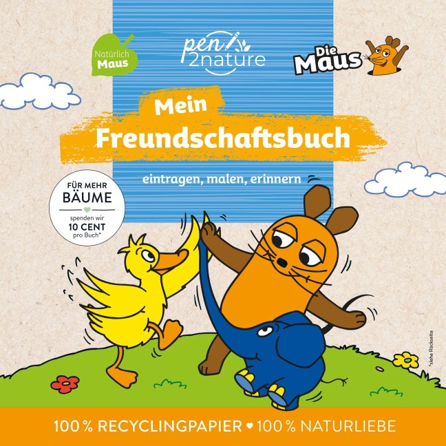 Die Maus Mein Freundschaftsbuch - Pen2nature