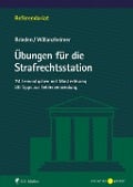 Cover-Bild zum Titel 'Übungen für die Strafrechtsstation' von 'Sebastian Brieden, Holger Willanzheimer'