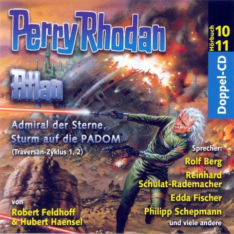 Atlan Traversan-Zyklus 01/02: Admiral der Sterne / Sturm auf die PADOM - Robert Feldhoff, Hubert Haensel