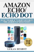 Cover-Bild zum Titel 'Alexa - Ratgeber, Tipps, Tricks & Eastereggs rund um die beste Sprachassistentin' von 'Lukas Herbst, Moritz Haberland, Henri Thormann'