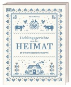 Cover-Bild zum Titel 'Lieblingsgerichte aus der Heimat' von 'Martin Kintrup'
