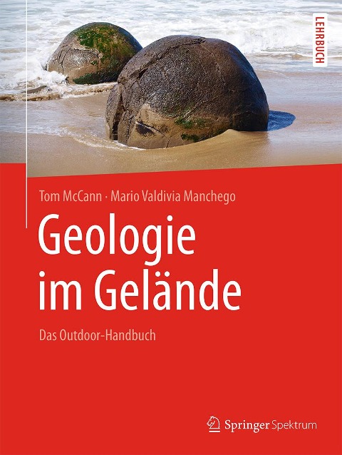 Geologie im Gelände - Tom McCann, Mario Valdivia Manchego