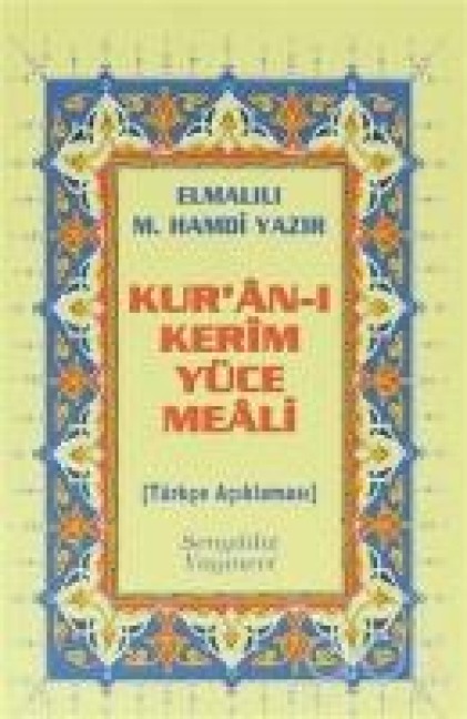 Kuran-i Kerim Yüce Meali - Metinsiz Canta Boy - Elmalili Muhammed Hamdi Yazir