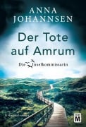 Cover-Bild zum Titel 'Der Tote auf Amrum' von 'Anna Johannsen'
