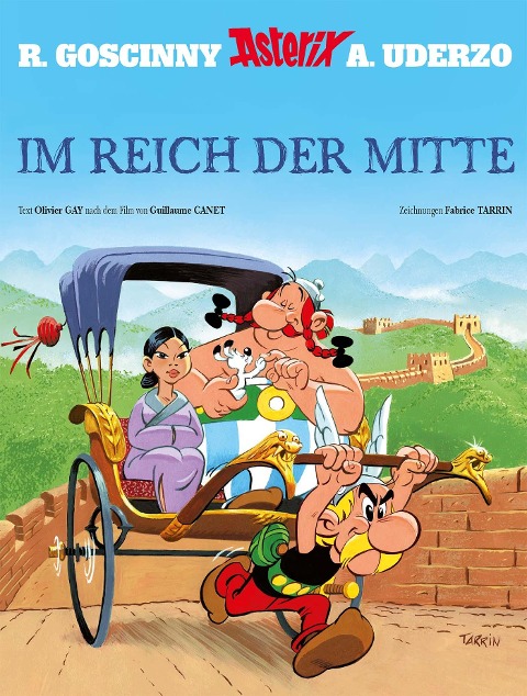Asterix und Obelix im Reich der Mitte - Olivier Gay, Fabrice Tarrin