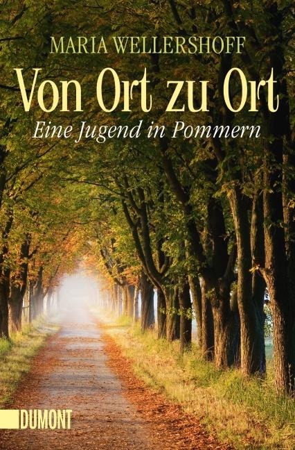 Von Ort zu Ort - Maria Wellershoff