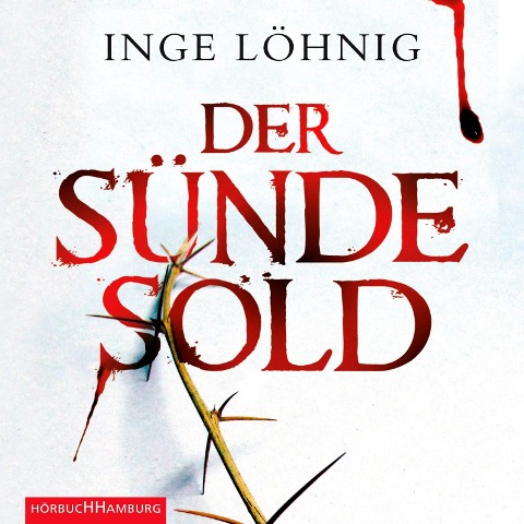 Der Sünde Sold (Ein Kommissar-Dühnfort-Krimi 1) - Inge Löhnig