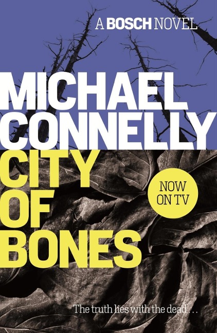 City Of Bones - Michael Connelly