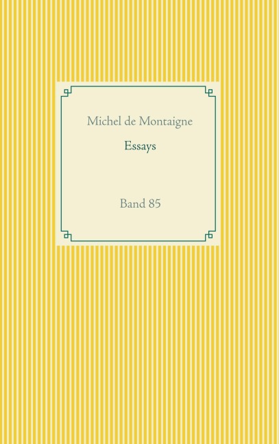 Essays - Michel De Montaigne
