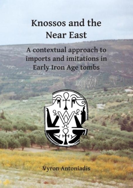 Knossos and the Near East - Vyron Antoniadis