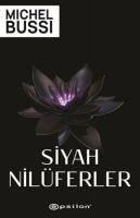 Siyah Nilüferler - Michel Bussi