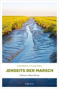 Cover-Bild zum Titel 'Jenseits der Marsch' von 'Hannes Nygaard'
