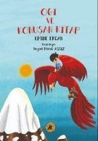 Ogi ve Konusan Kitap - Emine Ercan
