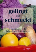 Cover-Bild zum Titel 'GELINGT und SCHMECKT' von 'Hackl Helmut'