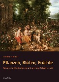 Pflanzen, Blüten, Früchte - 