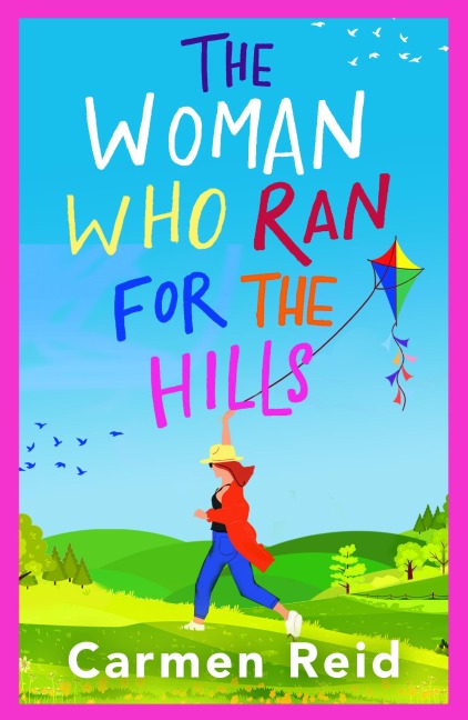 The Woman Who Ran For The Hills - Carmen Reid