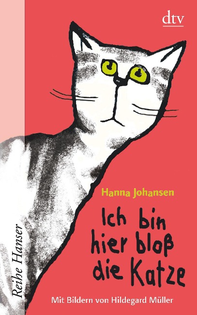 Ich bin hier bloß die Katze - Hanna Johansen