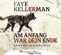 Cover-Bild zum Titel 'Am Anfang war dein Ende' von 'Faye Kellerman'