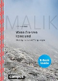 Cover-Bild zum Titel 'Wenn Grenzen keine sind' von 'Fredmund Malik'