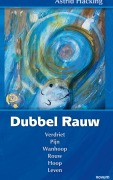 Cover-Bild zum Titel 'Dubbel Rauw' von 'Astrid Hacking'