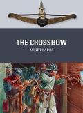 Cover-Bild zum Titel 'The Crossbow' von 'Mike Loades'