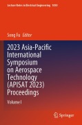 Cover-Bild zum Titel '2023 Asia-Pacific International Symposium on Aerospace Technology (APISAT 2023) Proceedings' von ''