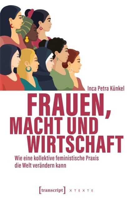 Frauen, Macht und Wirtschaft - Inca Petra Künkel