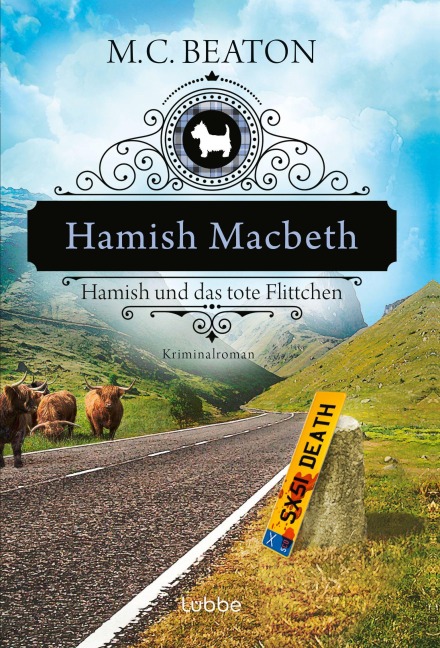 Hamish Macbeth und das tote Flittchen - M. C. Beaton