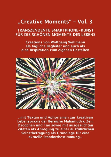 "Creative Moments" - Vol.3 - Wolfgang Wellmann