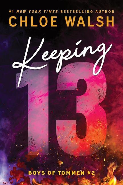 Keeping 13 (Standard Edition) - Chloe Walsh