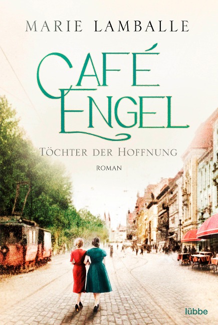 Café Engel - Töchter der Hoffnung - Marie Lamballe