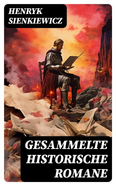Gesammelte historische Romane - Henryk Sienkiewicz