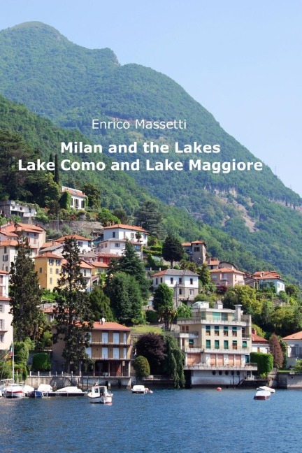 Milan and the Lakes - Enrico Massetti