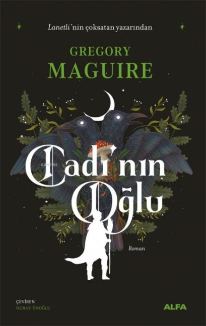 Cadinin Oglu - Gregory Maguire