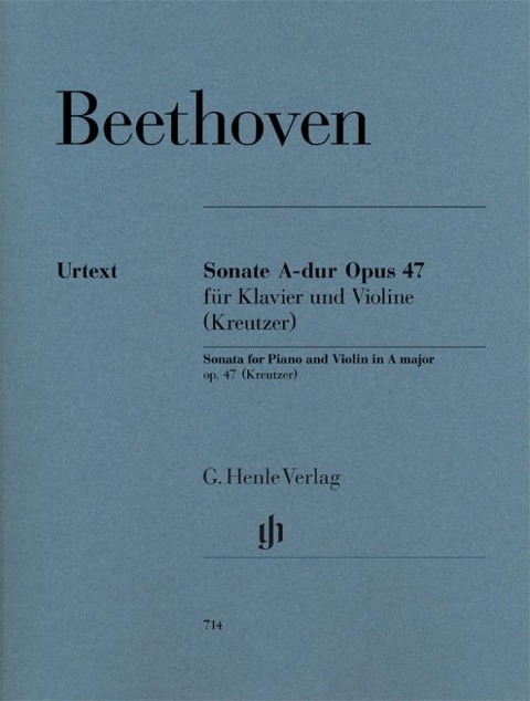 Beethoven, Ludwig van - Violinsonate A-dur op. 47 (Kreutzer-Sonate) - Ludwig van Beethoven