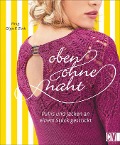 Cover-Bild zum Titel 'Oben ohne Naht' von 'Olga F. Zink'