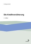 Cover-Bild zum Titel 'Die Kreditversicherung' von 'Andreas Göhl'