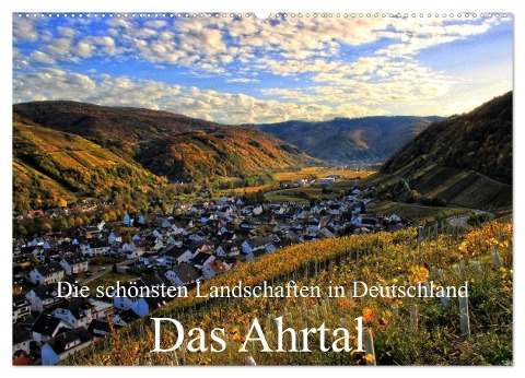 Die schönsten Landschaften in Deutschland - Das Ahrtal (Wandkalender 2024 DIN A2 quer), CALVENDO Monatskalender - Arno Klatt