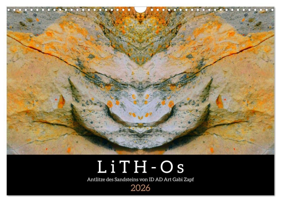 LiTH-Os Antlitze des Sandsteins von ID AD Art Gabi Zapf (Wandkalender 2026 DIN A3 quer), CALVENDO Monatskalender - Id AD Art Gabi Zapf
