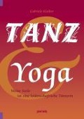Cover-Bild zum Titel 'Tanz und Yoga' von 'Gabriele Klaiber'