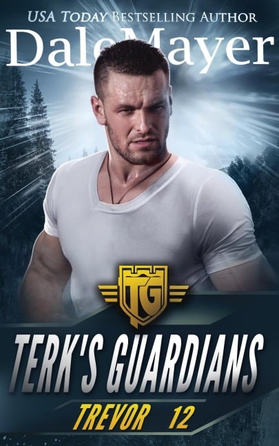 Trevor (Terk's Guardians, #12) - Dale Mayer